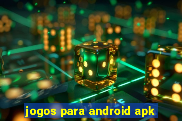 jogos para android apk